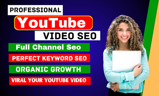 do youtube channel SEO and video optimization for top ranking on search result