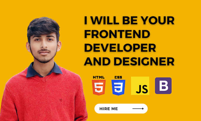 Be your front end web developer with html css, and bootstrap by ...