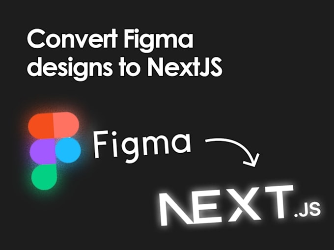 transform figma to reactjs 19, nextjs 16, js, ts, tailwind