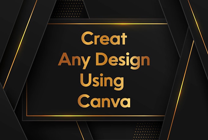 create any design using canva pro
