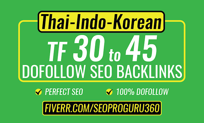 create high trust flow tf 30 to 45 dofollow SEO backlinks