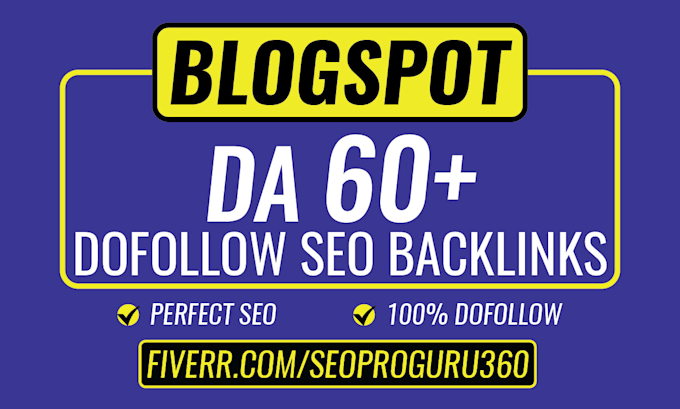high domain authority da blogspot SEO dofollow backlinks