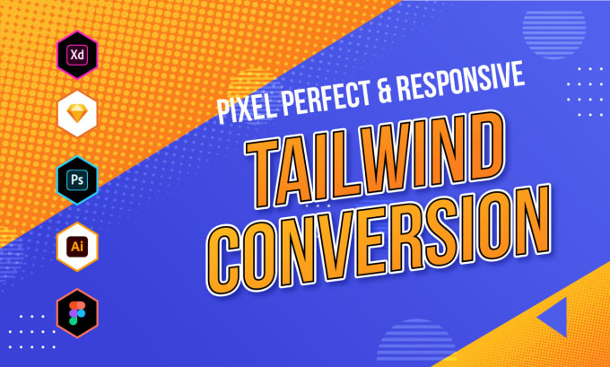convert psd to html,figma to html,sketch to html, tailwind css, javascript,