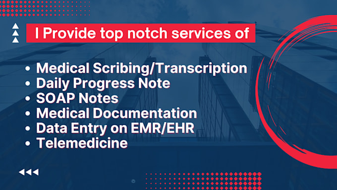 be your medical virtual assistant and scribe your notes