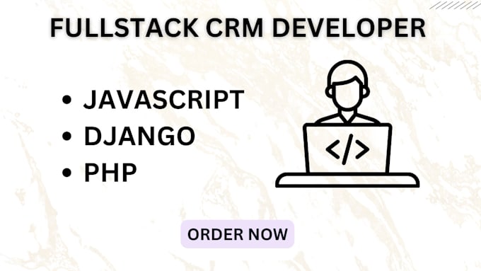 Build a custom crm with php, javascript, django by Automake_sales | Fiverr