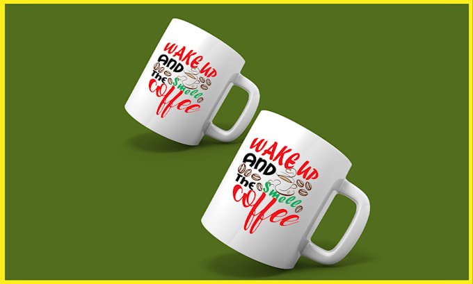 do typography graphic creative coffee mug and t shirt design
