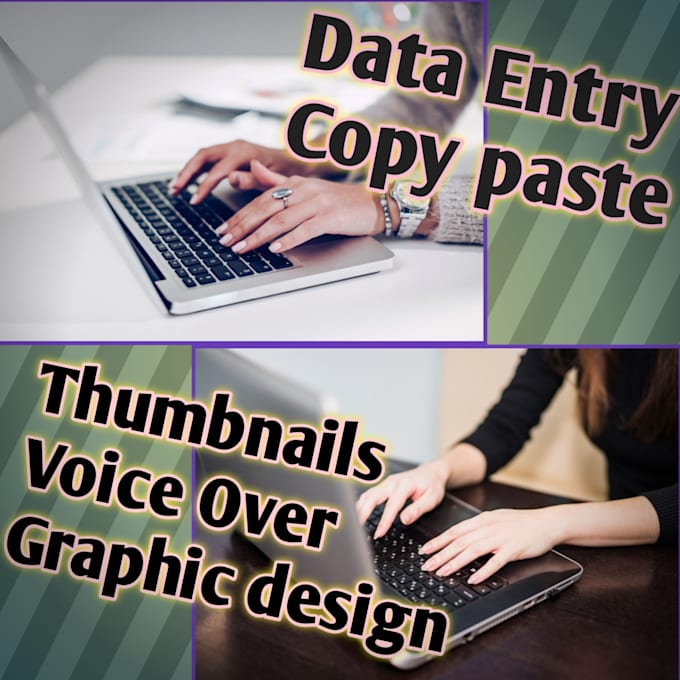 Do data entry, typing, excel data entry, copy paste, voice over ...