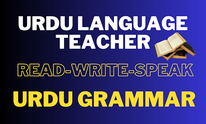 be your urdu tutor and urdu teacher
