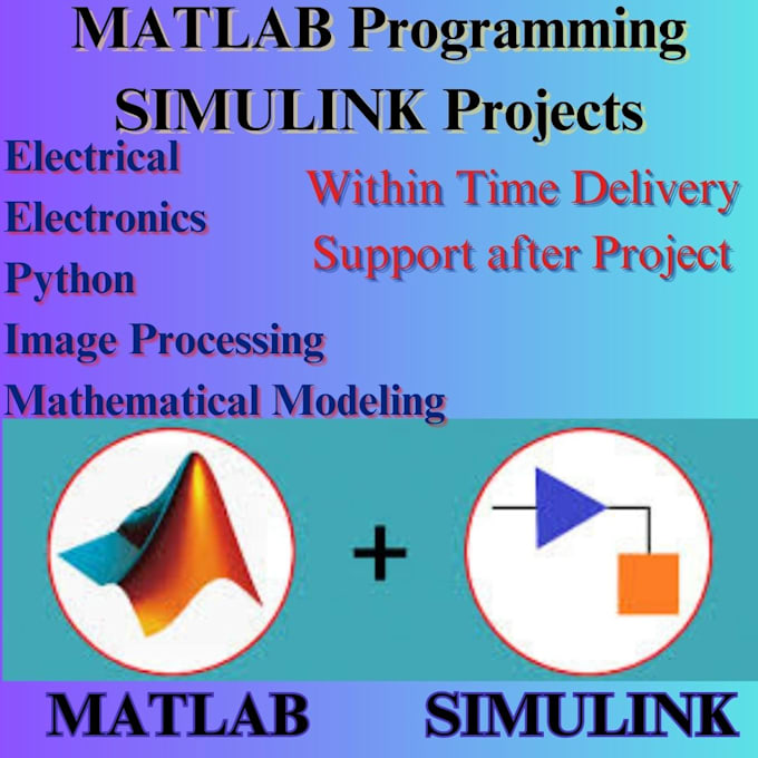 Do your matlab, simulink programming, image, signal process by Pro ...
