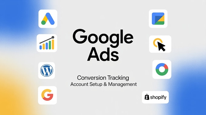 setup google ads conversion tracking and campaigns
