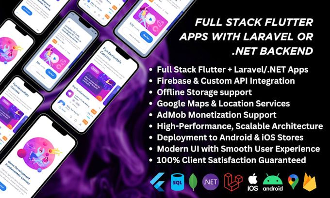build android and ios mobile apps using flutter and laravel or dotnet