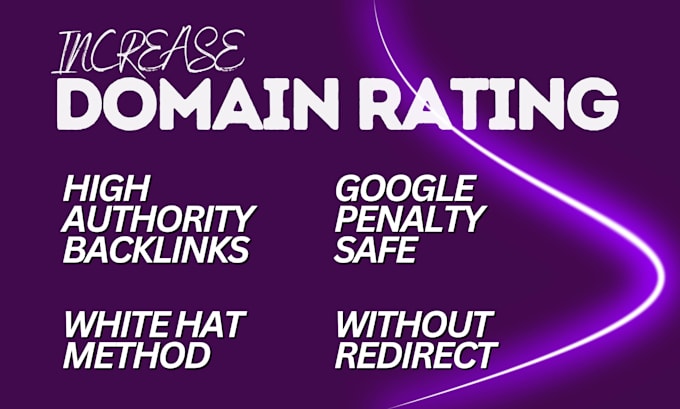 increase ahrefs dr domain rating using high authority seo dofollow backlinks