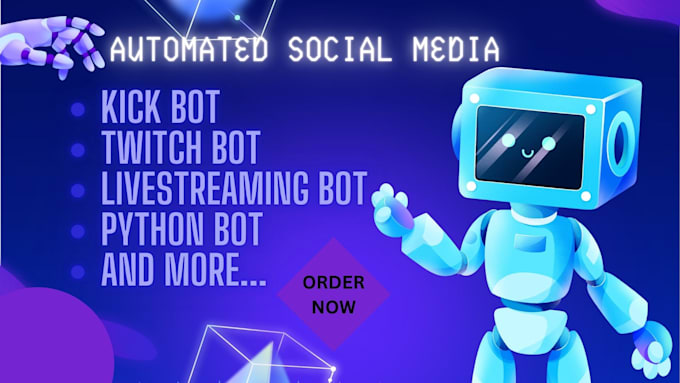 develop automated livestreaming bot kick channel bot twitch bot