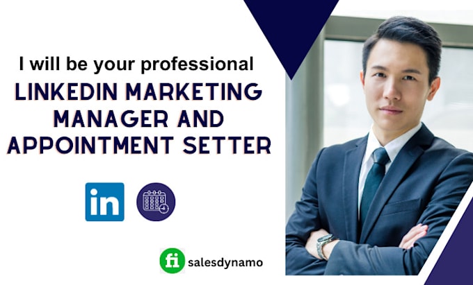 be your b2b linkedin sales manager and appointment setter