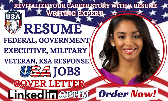 write federal, USA jobs, military, ksa, veteran, canada, law, executive resume