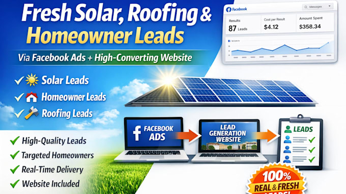 generate fresh solar roofing and homeowner leads with facebook ads build website