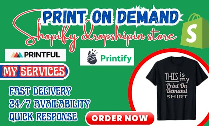 build print on demand shopify store, printify,  print on demand