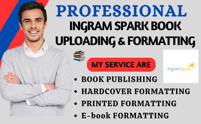 Do ingram spark book uploading ingramspark publishing formatting