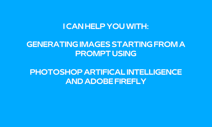 create images using photoshop ai and adobe firefly