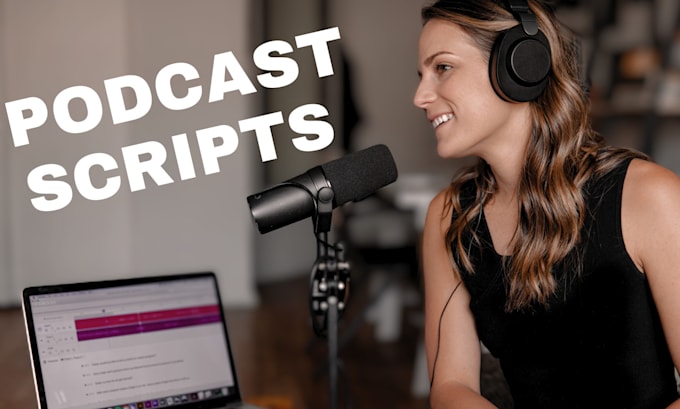 Write your podcast scripts and youtube scripts by Keo_work | Fiverr