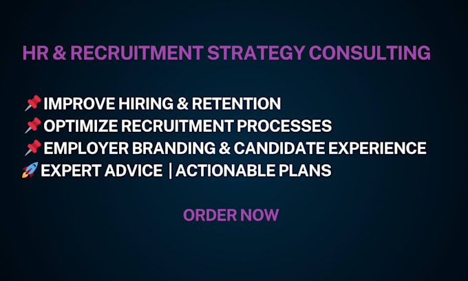 be your HR and recruitment strategy consultant