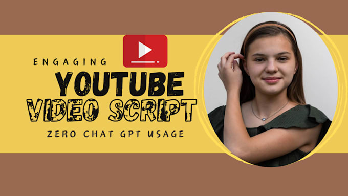 Write engaging youtube script without chat gpt by Aldaines | Fiverr