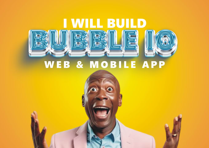 Develop bubble io and build bubble app bubble io bubble app bubble