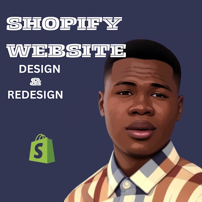 create shopify website design,shopify website redesign,shopify store design
