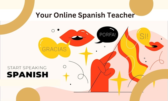 be your spanish teacher
