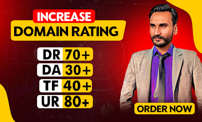 increase domain rating, domain authority da, majestic tf with SEO backlink