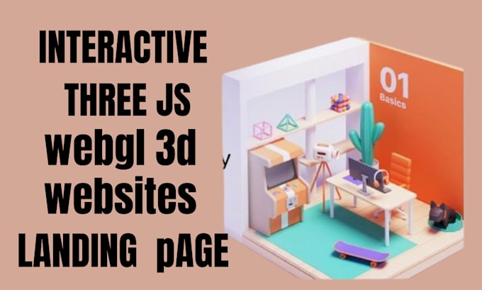 webgl 3d  develop interactive three js website landing page app developer