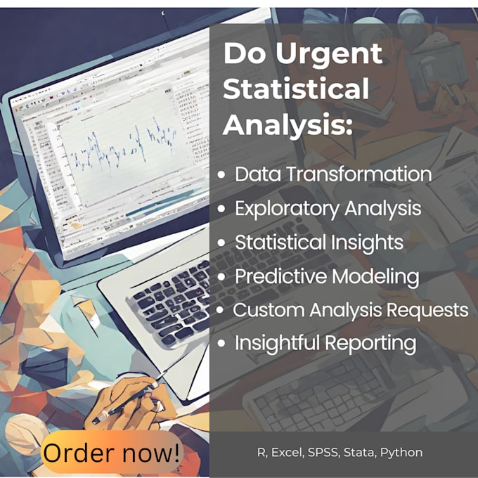 do urgent statistical analysis using r , python, spss or excel
