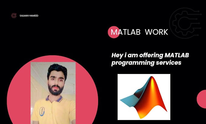 Do matlab programming and simulink by Zeeshan3545 | Fiverr