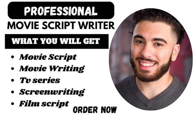 write your movie script, screenplay, tv series, screenwriting, film script,