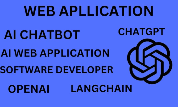 Do ai web application, software, ai chatbot, python ai, web automation ...