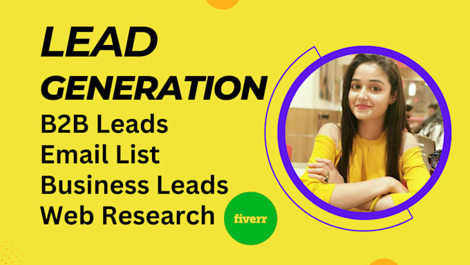 b2b lead generation, targeted email list building, linkedin, web research