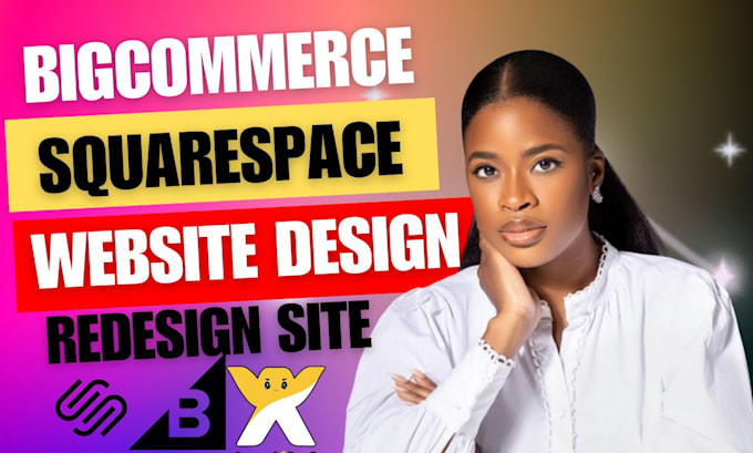 design or redesign bigcommerce website design and modern squarespace website