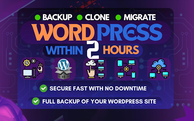 do backup, migrate and transfer wordpress website in 1 hours