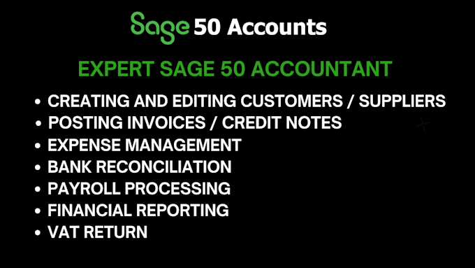 do complete sage 50 bookkeeping, UK bookkeeping, vat returns for you
