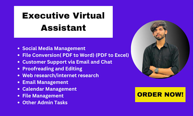 be your personal assistant and executive virtual assistant
