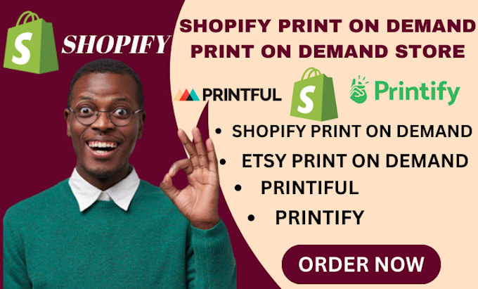 create etsy shopify print on demand, printify printiful redesign shopify website
