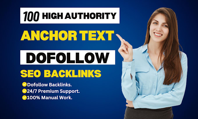 do 40 anchor text high authority SEO dofollow backlinks