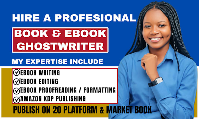 ghostwrite my self help ebook, kindle publishing, editing and formatting my book