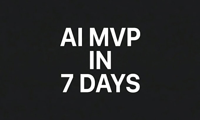 do ai website development, ai saas mvp, ai chatbot, ai app, ai agent