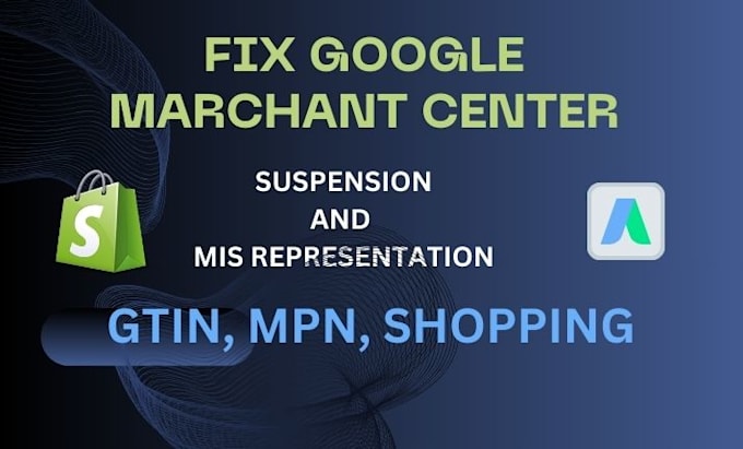 reactive gmc, fix google merchant center suspension or misrepresentation
