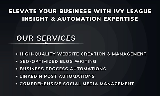 be your ivy league business automation assistant