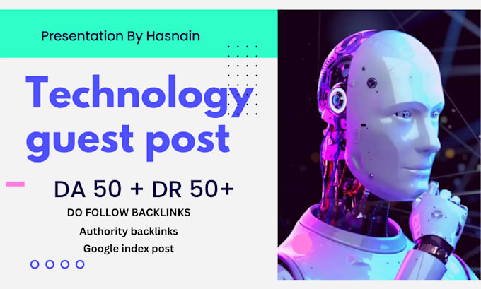 publish tech guest post on high da tech blogs with authority tech baclinks