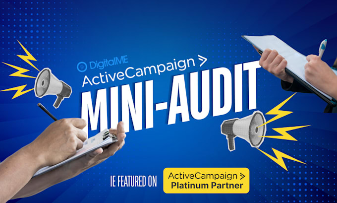 create you a mini audit for your activecampaign