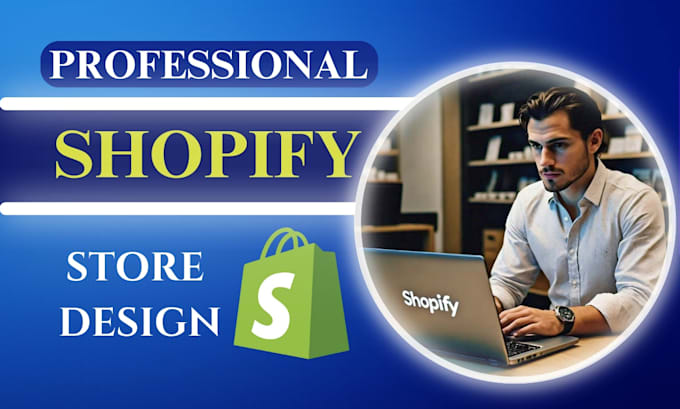 create a branded shopify dropshipping store and redesign shopify store