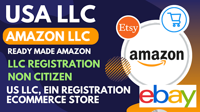 setup amazon llc USA store creation ecommerce